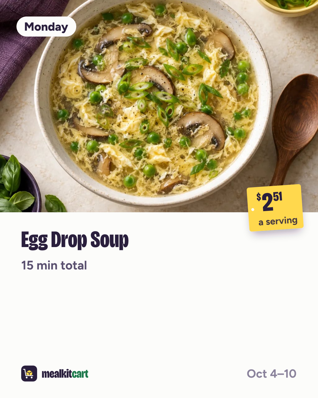 Slide 3: Monday: Egg Drop Soup