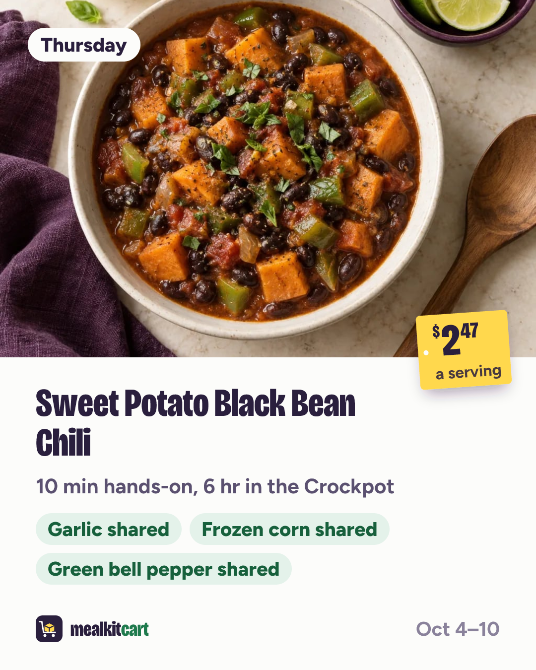 Slide 6: Thursday: Sweet Potato Black Bean Chili