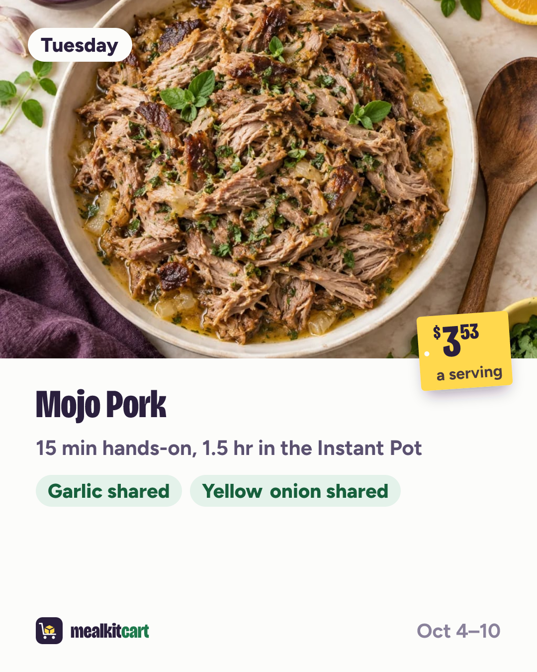 Slide 4: Tuesday: Mojo Pork