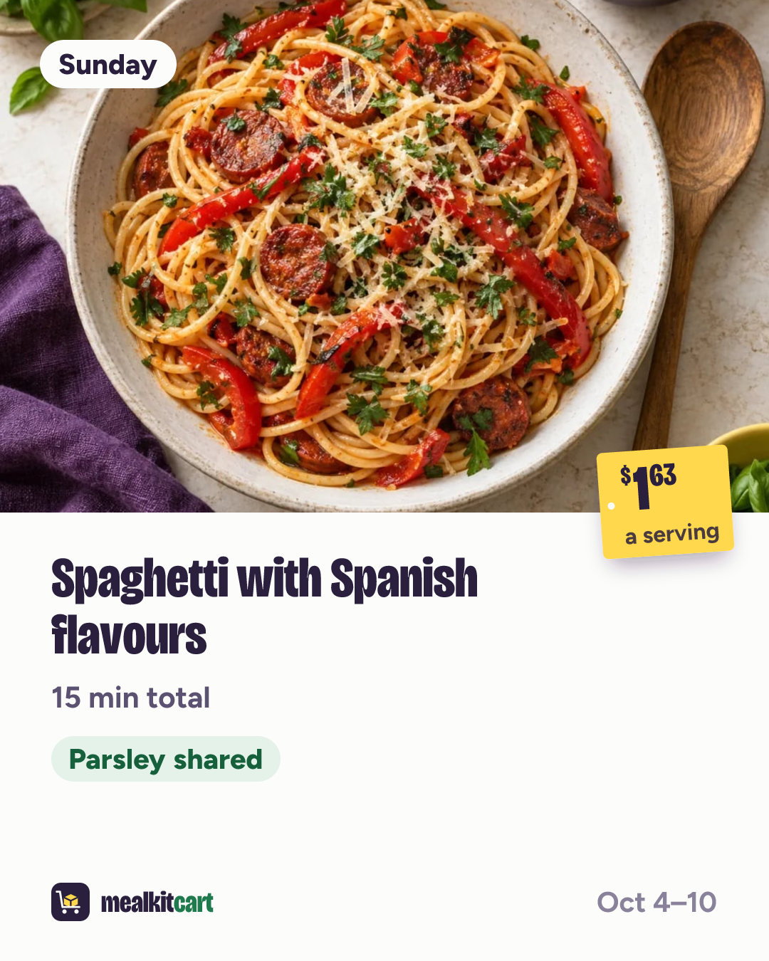 Slide 3: Sunday: Spaghetti with Spanish flavours