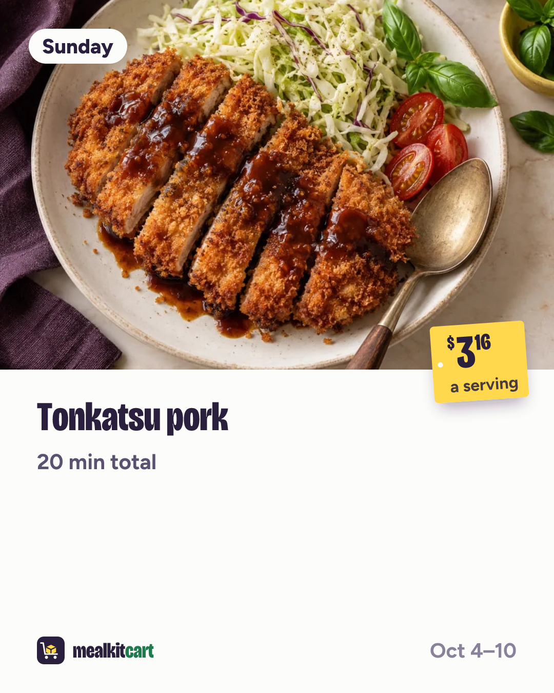 Slide 2: Sunday: Tonkatsu pork