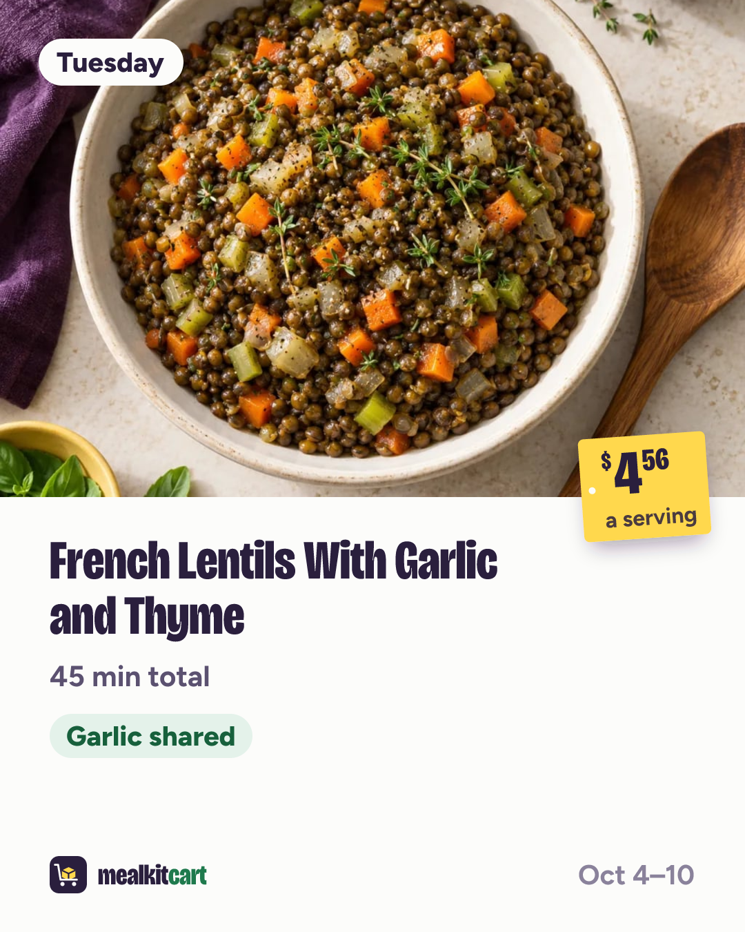 Slide 4: Tuesday: French Lentils With Garlic and Thyme