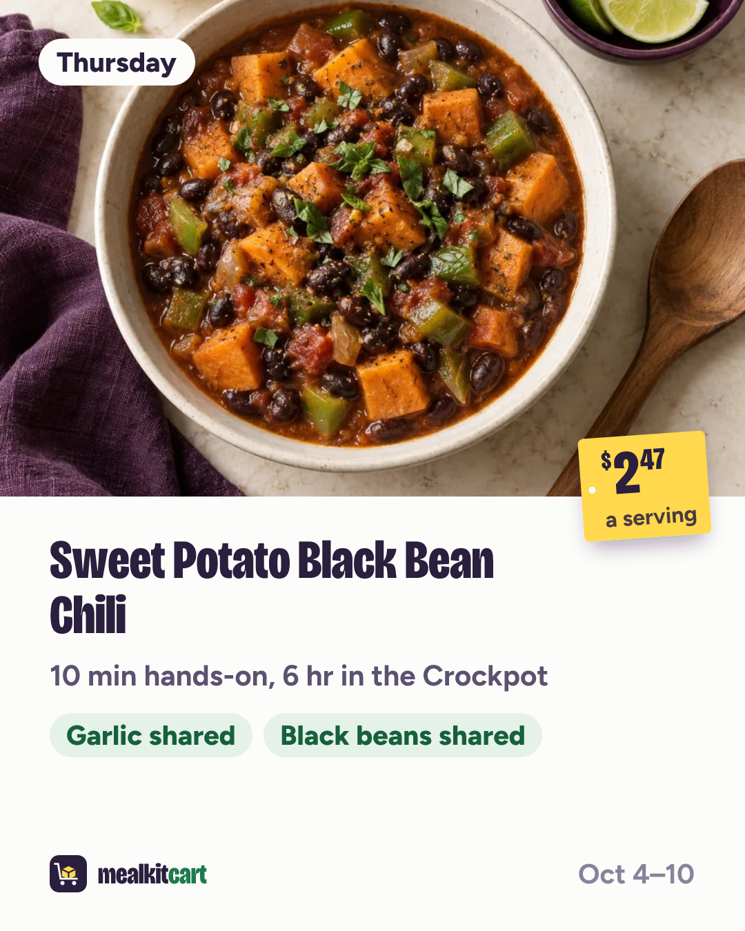 Slide 6: Thursday: Sweet Potato Black Bean Chili